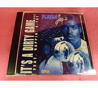 Playah Jay - It's a Dirty Game Get Ya Money Playa