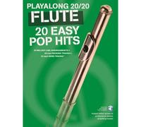 Playalong 20/20 Flute: 20 Easy Pop Hits