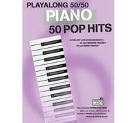 PLAYALONG 50/50 PIANO POP HITS - PIANO SOLO