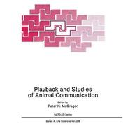 Playback And Studies Of Animal Communication