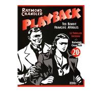 Playback - Raymond Chandler - Denoël - cartonné - Bande dessinée