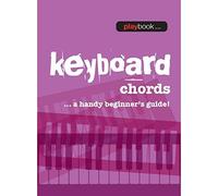 Playbook: Keyboard Chords A Handy Beginner╔s Guide.