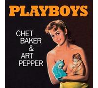 Playboys [Vinyl] by BAKER,CHET / PEPPER,ART [VINYL] NEUF