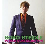 Played Duke Ellington/Soko Steidle