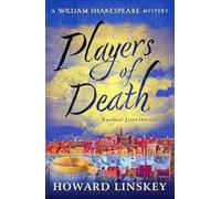 Players of Death: A totally gripping Tudor historical crime thriller