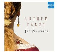 The Playfords Luther Tanzt (CD)