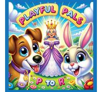 Playful Pals P to R: Learn Letters with Pandas, Rabbits, and Raccoons - Fun Alphabet Adventure for Kids Ages 3-6