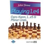 Playing 1.E4 Caro-Kann, 1...E5 & Minor Lines (Grandmaster Guides) - [Version Originale] Inconnu (Auteur)