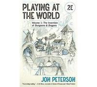 Playing at the World 2E Volume 1 - Jon Peterson - MIT Press Ltd - Livre en Anglais - Paperback Jon PetersonJon Peterson (Auteur)
