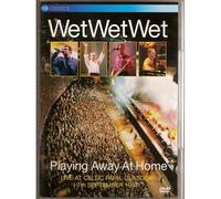 Wet Wet Wet – Playing Away Home – Live à Celtic Park, Glasgow – 7 septembre 1997 – Import – Eagle