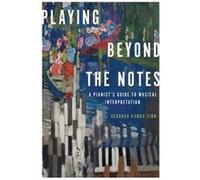 Playing Beyond the Notes by Deborah Rambo Sinn Hardcover Book Deborah Rambo Sinn (Auteur)