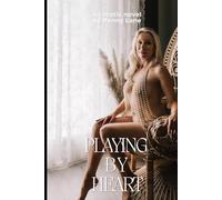 Playing by Heart: an Erotic Jazz Novella