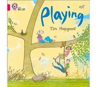 Playing by Tim Hopgood Tim Hopgood (Auteur)