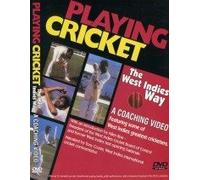 Playing Cricket the West Indies Way