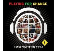 PLAYING FOR CHANGE