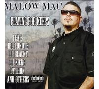Malow Mac – Playing for Keeps – CD – Paroles explicites