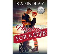 Playing for Keeps: A Hockey Romance
