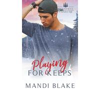 Playing for Keeps: A Small Town Christian Romance