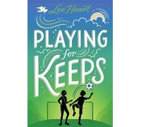 Playing for Keeps - Lee Heart - Simon Spotlight - ebook (ePub) - Livre