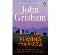 Playing for Pizza: A breathtaking journey through the heart of Italy from the Sunday Times bestselling author