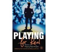 Playing For Real: Actors On Playing Real People