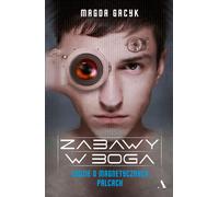 Playing God de Magda Gacyk (Buch auf Polnisch)