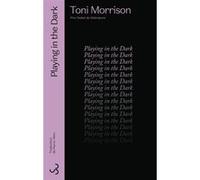 Playing in the dark Toni Morrison (Auteur), Pierre Alien (Traduction)