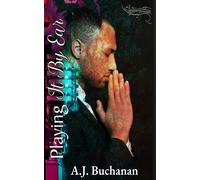 Playing It by Ear - A.j. Buchanan - 4 Horsemen Publications - ebook (ePub) - Livre