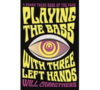 Playing the Bass with Three Left Hands