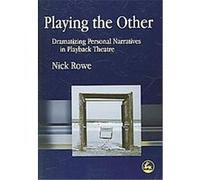Playing the Other Nick Rowe (Auteur)
