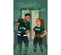 Playing the Pucking Game: A Forbidden Brother's Best Friend Ice Hockey Romance