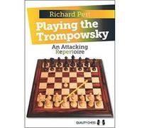 Playing the Trompowsky: An Attacking Repertoire - [Version Originale] Inconnu (Auteur)