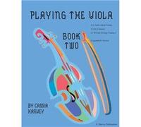 Playing the Viola Book Two - Cassia Harvey - C. Harvey Publications - Livre en Anglais Cassia HarveyCassia Harvey (Auteur)