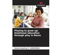 Playing to grow up: Emotional education through play in Benin