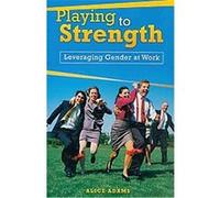 Playing to Strength Alice Adams (Auteur)
