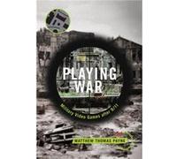 Playing War by Matthew Thomas Payne Matthew Thomas Payne (Auteur)