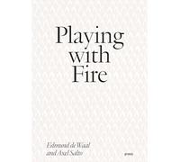 Playing with Fire /anglais