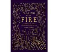 Playing with Fire Arthur Conan Doyle (Auteur)