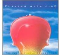 Various Artists - Celtic Fiddle: Playing with Fire