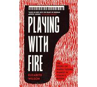 Playing With Fire: The Story of Maria Yudina, Pianist in Stalin's Russia