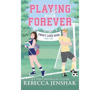 Playing with Forever