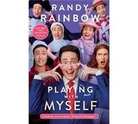 Playing with Myself by Randy Rainbow Randy Rainbow (Auteur)