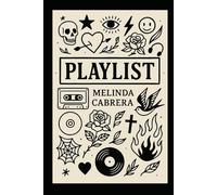 Playlist: A Life's Journey and the Lifeline of Music