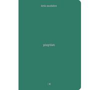 Playlist - Eric Suchère - Creaphis - cartonné - Poésie