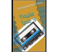 Playlist- Lado B