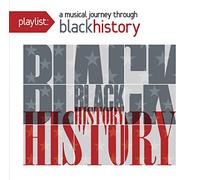 Playlist: Musical Journey Through Black History