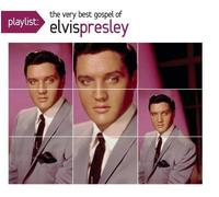 Playlist: The Very Best Gospel Of Elvis Presley