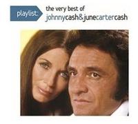 Johnny and June Carter Cash – Playlist : The Very Best Johnny and June Carter Cash – Legacy