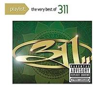311 - Playlist: The Very Best of 311 [Import]