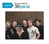 Playlist: The Very Best of 38 Special